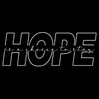 Hope Is A Choice To Stay Positive Quote USA-Made Doggie Bandana
