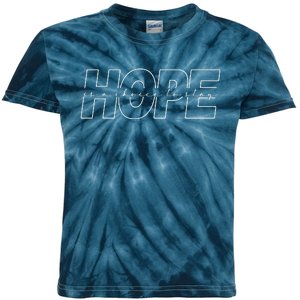 Hope Is A Choice To Stay Positive Quote Kids Tie-Dye T-Shirt