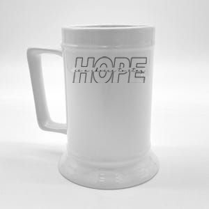 Hope Is A Choice To Stay Positive Quote Beer Stein