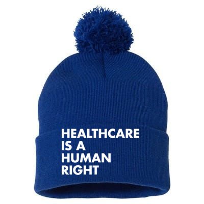 Healthcare Is A Hu Right Gift Pom Pom 12in Knit Beanie