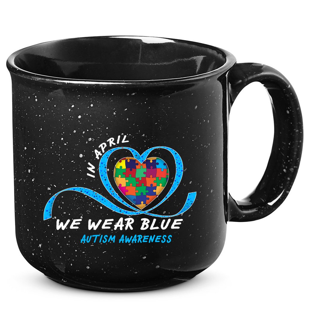 Heart In April We Wear Blue Love Hope Faith Autism Awareness 15oz Campfire Ceramic Mug