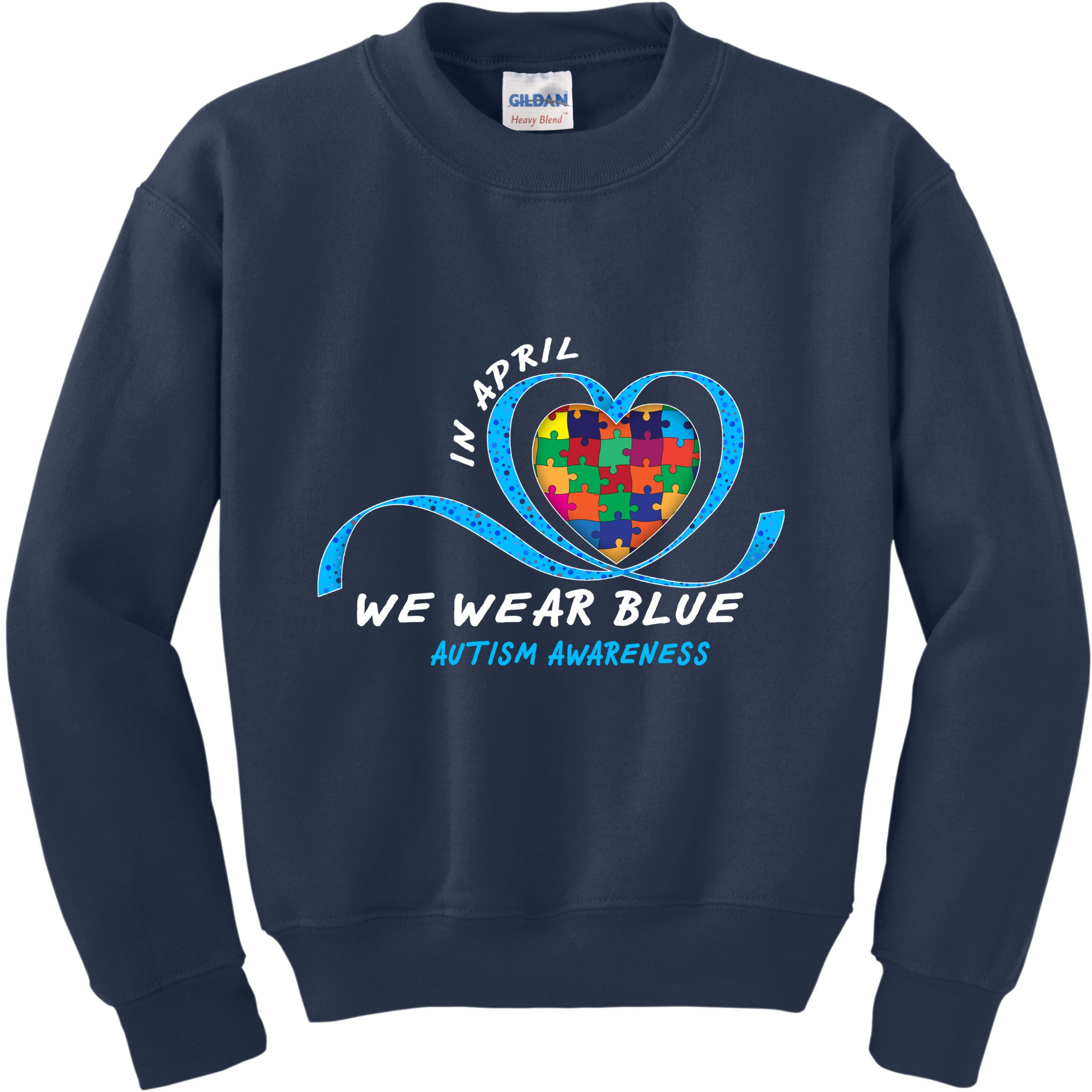 Heart In April We Wear Blue Love Hope Faith Autism Awareness Kids Sweatshirt