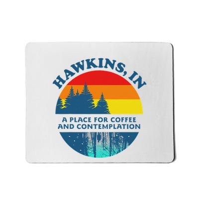 H.A.W.K.I.N.S In A Place For Coffee And Contemplation Mousepad