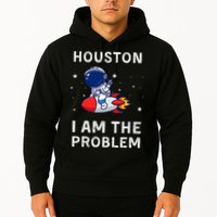 Houston I Am The Problem Funny Astronaut Rocket Space Hoodie