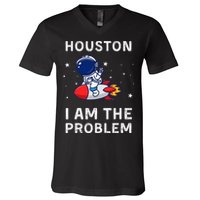 Houston I Am The Problem Funny Astronaut Rocket Space V-Neck T-Shirt