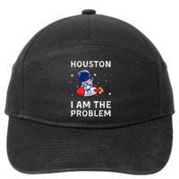 Houston I Am The Problem Funny Astronaut Rocket Space 7-Panel Snapback Hat