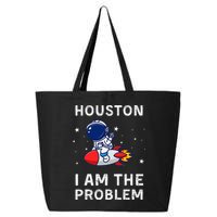 Houston I Am The Problem Funny Astronaut Rocket Space 25L Jumbo Tote