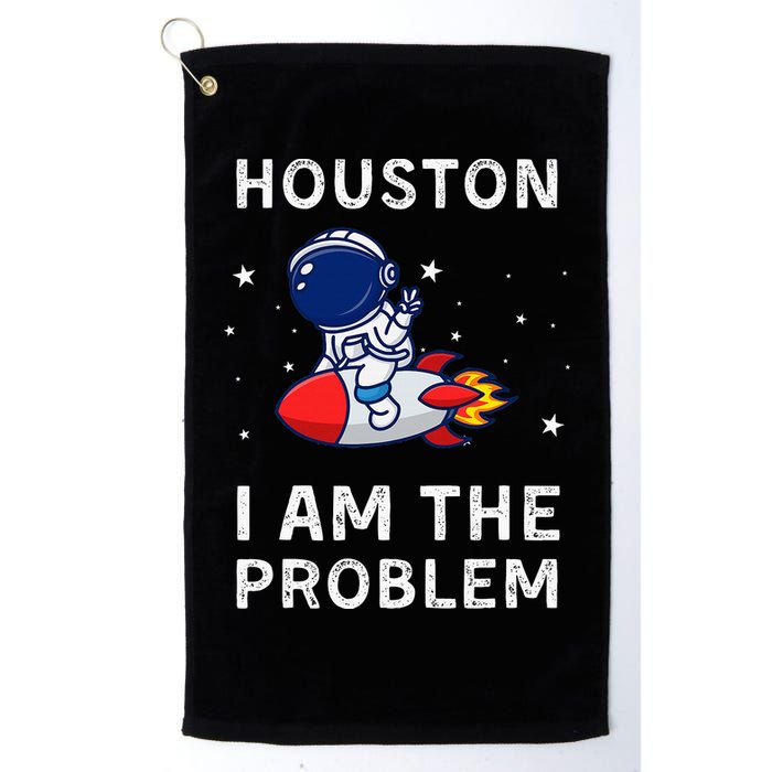 Houston I Am The Problem Funny Astronaut Rocket Space Golf Towel