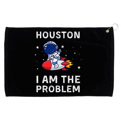 Houston I Am The Problem Funny Astronaut Rocket Space Grommeted Golf Towel