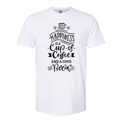 Happiness Is A Cup Of Coffee And A Good Book T Softstyle CVC T-Shirt