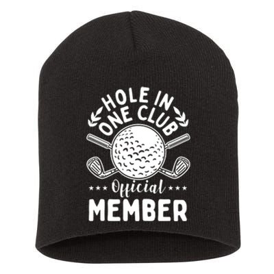 Hole In A Golf Club Hole In One Funny Golfer Short Acrylic Beanie