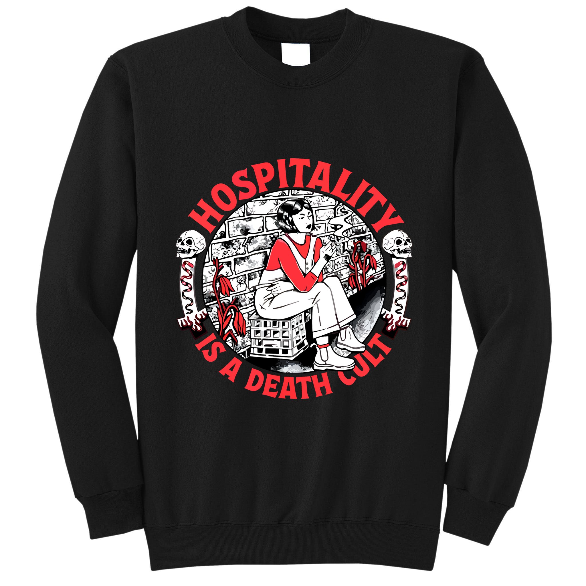 Hospitality Is A Death Cult Tall Sweatshirt