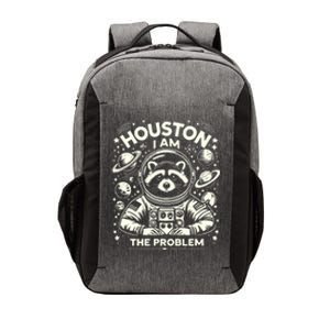 Houston I Am The Problem Funny Space Lovers Astronaut Vector Backpack