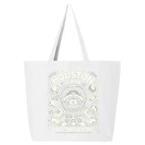 Houston I Am The Problem Funny Space Lovers Astronaut 25L Jumbo Tote