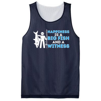 Happiness Is A Big Fish And A Witness - Fishing & Fisherman Mesh Reversible Basketball Jersey Tank