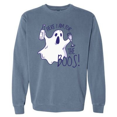 Here I Am For The Boos Funny Ghost Garment-Dyed Sweatshirt