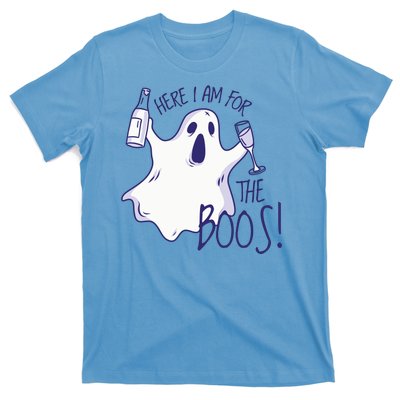 Here I Am For The Boos Funny Ghost T-Shirt