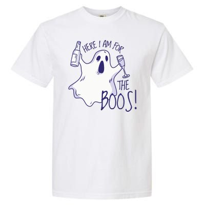 Here I Am For The Boos Funny Ghost Garment-Dyed Heavyweight T-Shirt