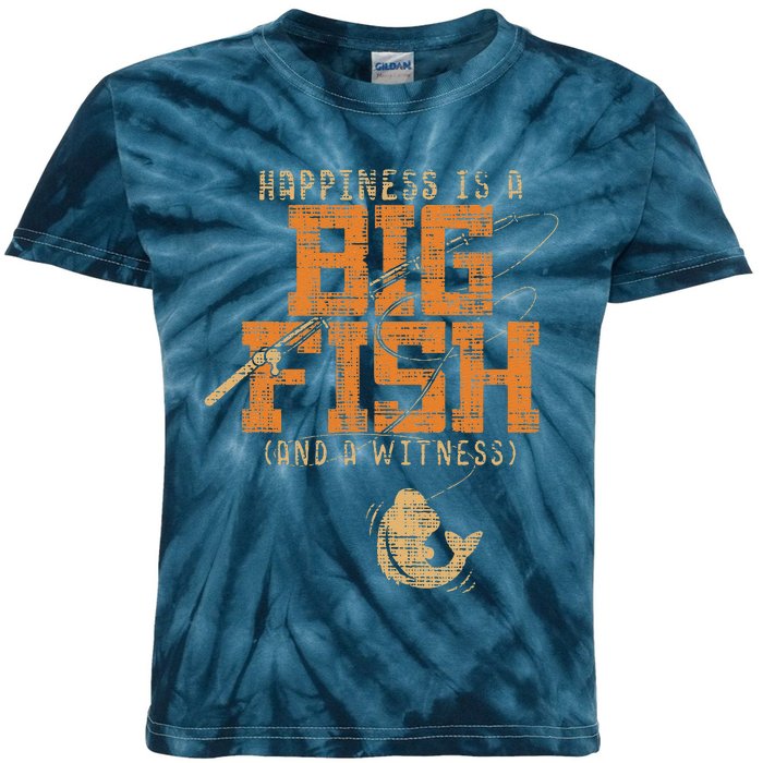 Happiness Is A Big Fish And A Witness Fishing Kids Tie-Dye T-Shirt