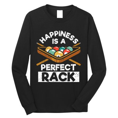 Happiness Is A Perfect Rack Funny Pool Billiard Player Long Sleeve Shirt