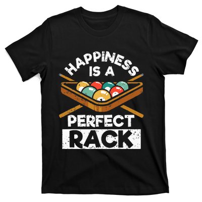 Happiness Is A Perfect Rack Funny Pool Billiard Player T-Shirt