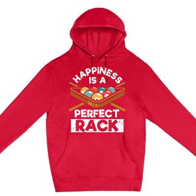 Happiness Is A Perfect Rack Funny Pool Billiard Player Premium Pullover Hoodie