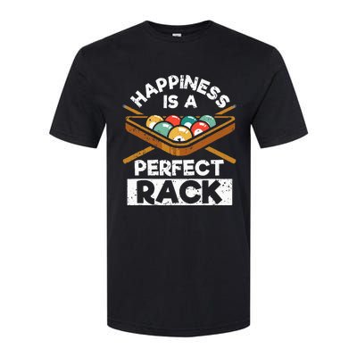 Happiness Is A Perfect Rack Funny Pool Billiard Player Softstyle CVC T-Shirt