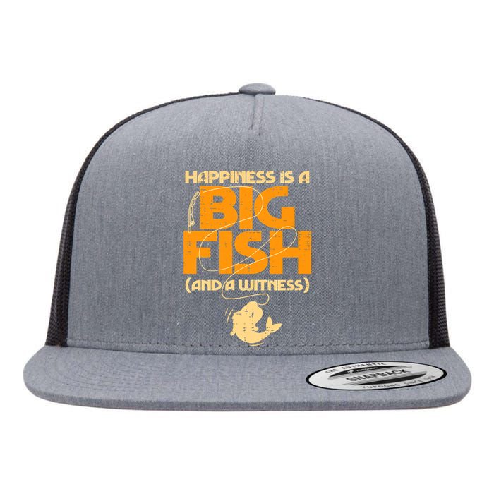 Happiness Is A Big Fish Witness Funny Fishing Flat Bill Trucker Hat