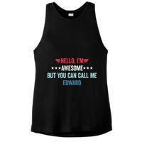 Hello IM Awesome But You Can Call Me Edward Ladies PosiCharge Tri-Blend Wicking Tank