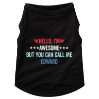 Hello IM Awesome But You Can Call Me Edward Doggie Tank