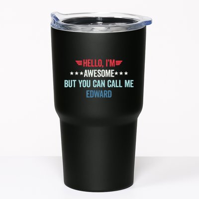 Hello IM Awesome But You Can Call Me Edward Tumbler