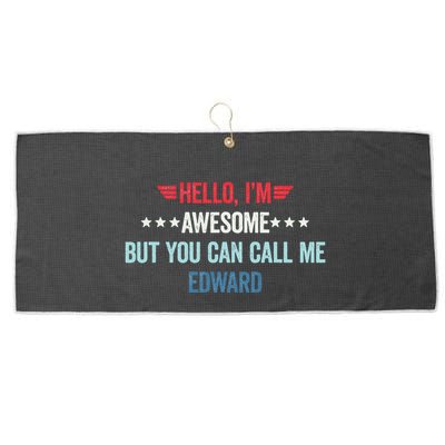 Hello IM Awesome But You Can Call Me Edward Large Microfiber Waffle Golf Towel