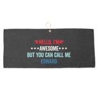Hello IM Awesome But You Can Call Me Edward Large Microfiber Waffle Golf Towel