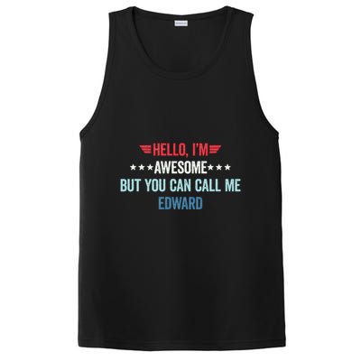 Hello IM Awesome But You Can Call Me Edward PosiCharge Competitor Tank