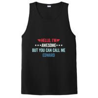 Hello IM Awesome But You Can Call Me Edward PosiCharge Competitor Tank