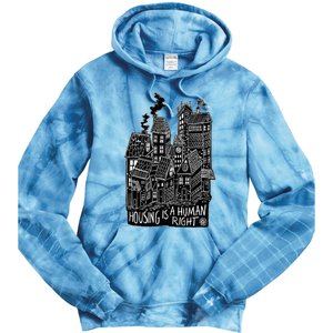 Housing Is A Human Right Poverty Cancel Rent Stop Evictions Tie Dye Hoodie