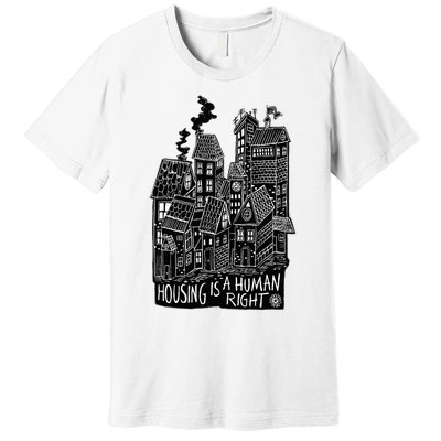 Housing Is A Human Right Poverty Cancel Rent Stop Evictions Premium T-Shirt