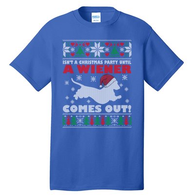 Humor Isn’T A Christmas Party Until A Wiener Comes Out Cool Gift Tall T-Shirt