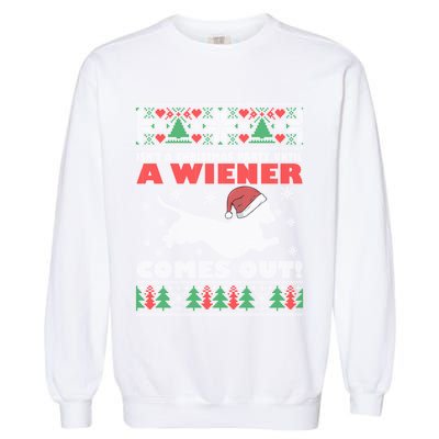 Humor Isn’T A Christmas Party Until A Wiener Comes Out Cool Gift Garment-Dyed Sweatshirt