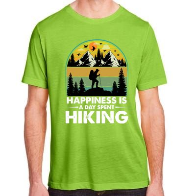 Happiness Is A Day Spent Hiking Scenic Views Gift Adult ChromaSoft Performance T-Shirt