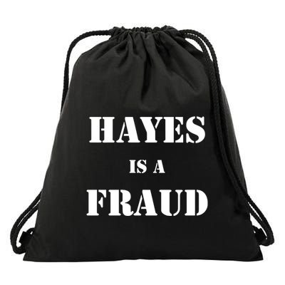 Hayes Is A Fraud Drawstring Bag