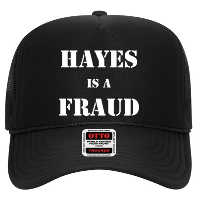 Hayes Is A Fraud Trucker Hat