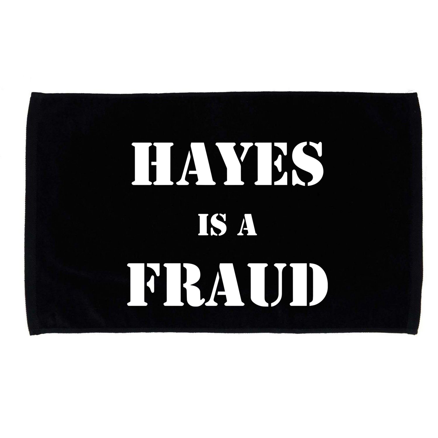 Hayes Is A Fraud Microfiber Hand Towel