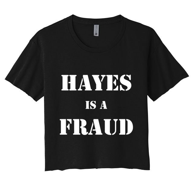 Hayes Is A Fraud Crop Top