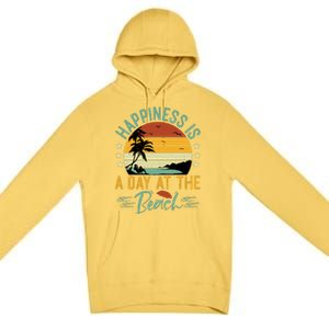 Happiness Is A Day At The Beach Funny Retro Sunset Summer Vibes Premium Pullover Hoodie