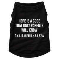 Here Is A Code That Only Parents Will Know Funny Letter Doggie Tank