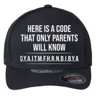 Here Is A Code That Only Parents Will Know Funny Letter Flexfit Unipanel Trucker Cap