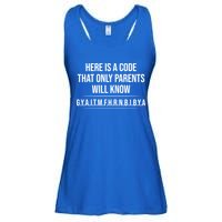 Here Is A Code That Only Parents Will Know Funny Letter Ladies Essential Flowy Tank