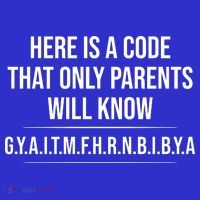 Here Is A Code That Only Parents Will Know Funny Letter Tall Sweatshirt