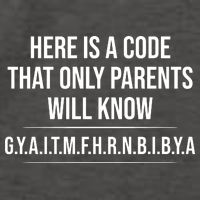 Here Is A Code That Only Parents Will Know Funny Letter Vector Backpack